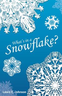 Produktbild: What's in a Snowflake?