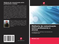 Produktbild: Melhoria da comunica&ccedil;&atilde;o entre professores e alunos