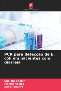 Produktbild: PCR para detec&ccedil;&atilde;o de E. coli em pacientes com diarreia