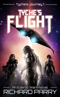 Produktbild: Tyche's Flight (Ezeroc Wars, #1)