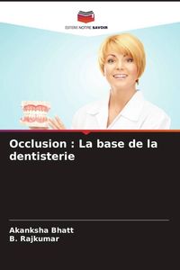 Produktbild: Occlusion : La base de la dentisterie