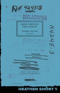 Produktbild: Simple Sabotage Field Manual (Heathen Short)