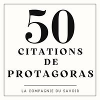 Produktbild: 50 citations de Protagoras