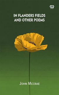 Produktbild: In Flanders Fields And Other Poems