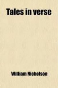 Produktbild: Tales in Verse; And Miscellaneous Poems Descriptive of Rural Life and Manners