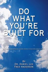 Produktbild: Do What You're Built for