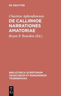 Produktbild: De Callirhoe narrationes amatoriae