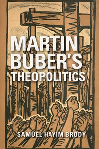 Produktbild: Martin Buber's Theopolitics