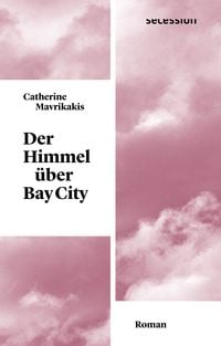 Produktbild: Der Himmel &uuml;ber Bay City