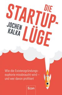 Produktbild: Die StartUp-L&uuml;ge