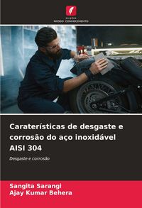 Produktbild: Carater&iacute;sticas de desgaste e corros&atilde;o do a&ccedil;o inoxid&aacute;vel AISI 304