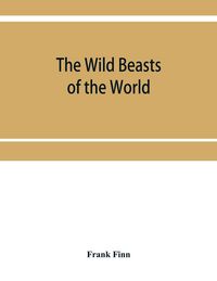 Produktbild: The wild beasts of the world