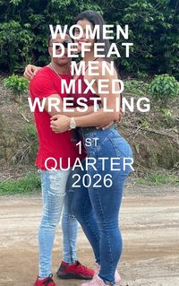 Produktbild: Women Defeat Men Mixed Wrestling 1st Quarter 2026