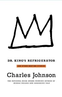 Produktbild: Dr. King's Refrigerator: And Other Bedtime Stories