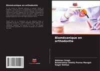 Produktbild: Biom&eacute;canique en orthodontie