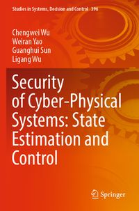 Produktbild: Security of Cyber-Physical Systems: State Estimation and Control