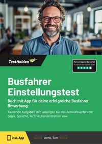 Produktbild: Busfahrer Einstellungstest: Buch mit App f&uuml;r deine erfolgreiche Busfahrer Bewerbung