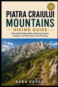 Produktbild: Piatra Craiului Mountains Hiking Guide