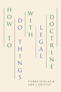 Produktbild: How to Do Things with Legal Doctrine
