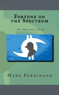 Produktbild: Fortune on the Spectrum - An Adventure Novel