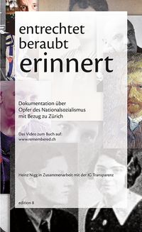 Produktbild: Entrechtet &ndash; beraubt &ndash; erinnert