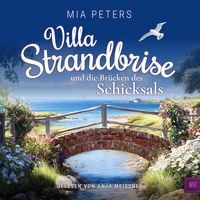 Produktbild: Villa Strandbrise und die Br&uuml;cken des Schicksals