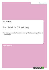 Produktbild: Die r&auml;umliche Orientierung