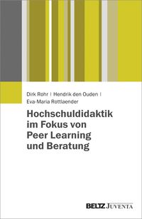 Produktbild: Hochschuldidaktik im Fokus von Peer Learning und Beratung
