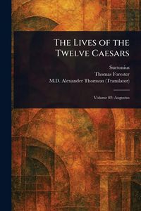 Produktbild: The Lives of the Twelve Caesars