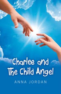 Produktbild: Charlee And The Child Angel