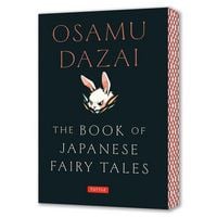 Produktbild: Dazai: The Book of Japanese Fairy Tales