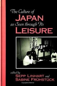 Produktbild: The Culture of Japan as Seen through Its Leisure