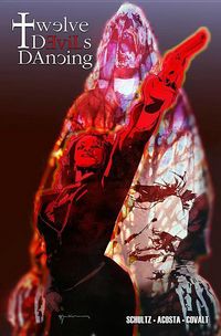 Produktbild: Schultz, E: Twelve Devils Dancing Volume 1
