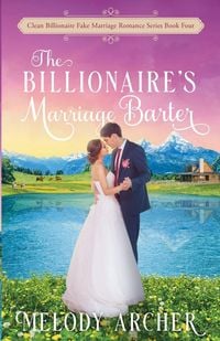 Produktbild: The Billionaire's Marriage Barter