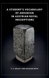 Produktbild: A Student's Vocabulary of Akkadian in Assyrian Royal Inscriptions