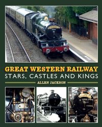 Produktbild: Great Western Railway Stars, Castles and Kings