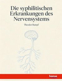 Produktbild: Die syphilitischen Erkrankungen des Nervensystems