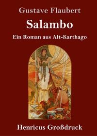 Bild vom Artikel Salambo (Großdruck) vom Autor Gustave Flaubert