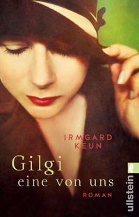 Bild vom Artikel Gilgi - eine von uns vom Autor Irmgard Keun