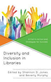 Produktbild: Diversity and Inclusion in Libraries