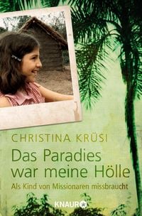 Produktbild: Das Paradies war meine H&ouml;lle