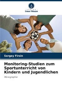 Produktbild: Monitoring-Studien zum Sportunterricht von Kindern und Jugendlichen