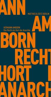 Produktbild: Das Recht als Hort der Anarchie