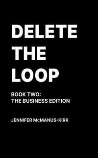Produktbild: Delete the Loop: Book Two