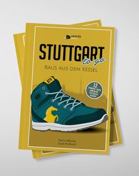 Bild vom Artikel Stuttgart To Go - Raus Aus Dem Kessel vom Autor Mikolaj Patrick