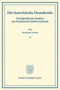 Produktbild: Die franz&ouml;sische Demokratie.