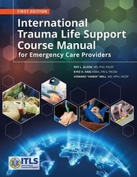 Produktbild: International Trauma Life Support Course Manual for Emergency Care Providers