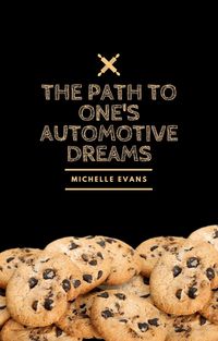 Produktbild: The Path to One's Automotive Dreams