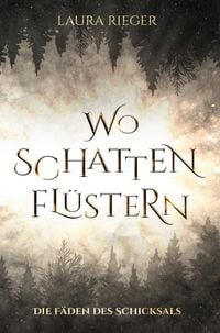 Produktbild: Wo Schatten fl&uuml;stern
