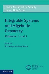 Produktbild: Integrable Systems and Algebraic Geometry 2 Volume Paperback Set